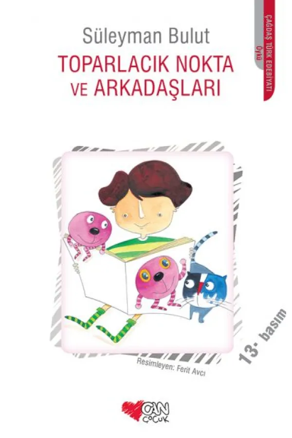 Toparlacık Nokta ve Arkadaşları Toparlacık Nokta ve Arkadaşları