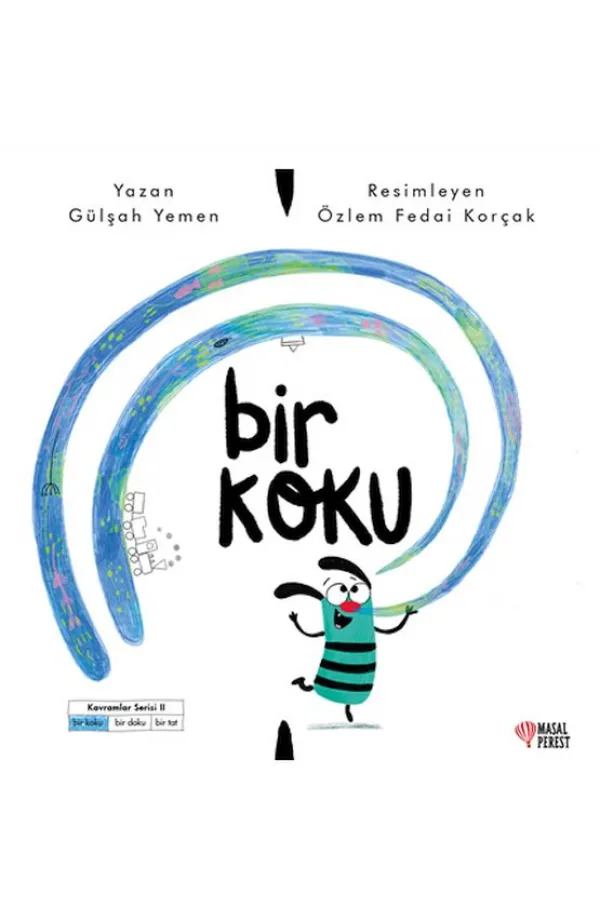 Bir Koku Bir Koku