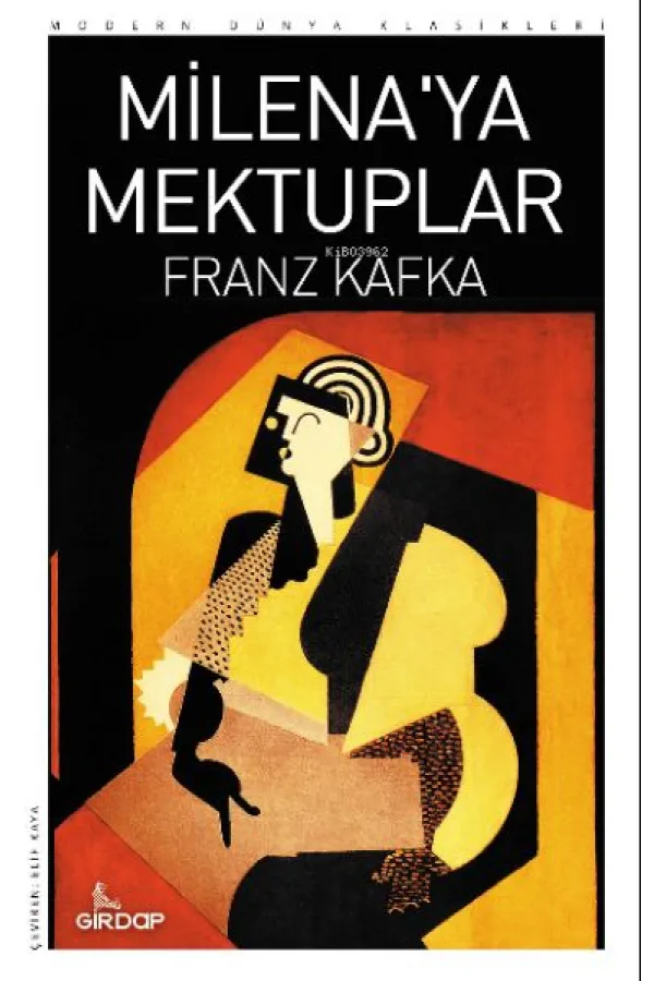 Milena’ya Mektuplar Milena’ya Mektuplar