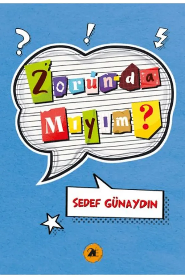 Zorunda Mıyım? Zorunda Mıyım?
