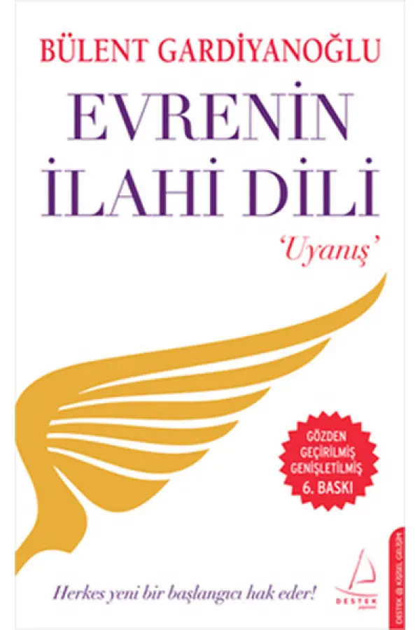 Evrenin İlahi Dili / Uyanış Evrenin İlahi Dili / Uyanış