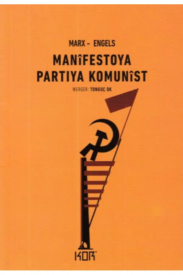 Manifestoya Partiya Komunist Manifestoya Partiya Komunist