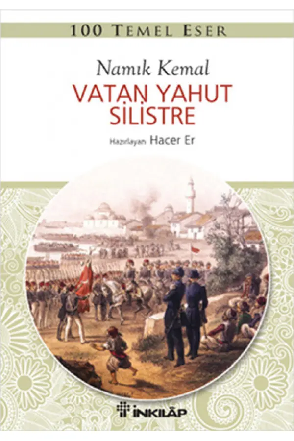 100 Temel Eser - Vatan Yahut Silistre 100 Temel Eser - Vatan Yahut Silistre