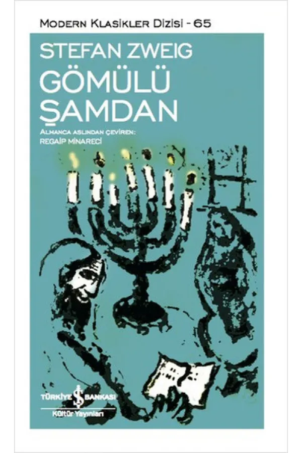 Gömülü Şamdan - Modern Klasikler Dizisi Gömülü Şamdan - Modern Klasikler Dizisi