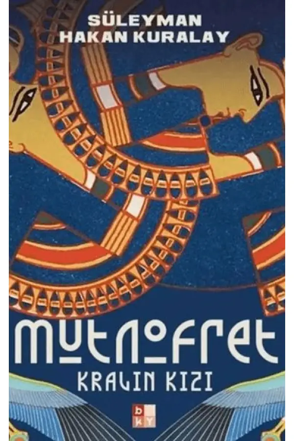 Kralın Kızı: Mutnofret Kralın Kızı: Mutnofret