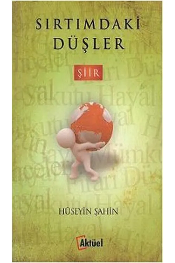 Sırtımdaki Düşler Sırtımdaki Düşler