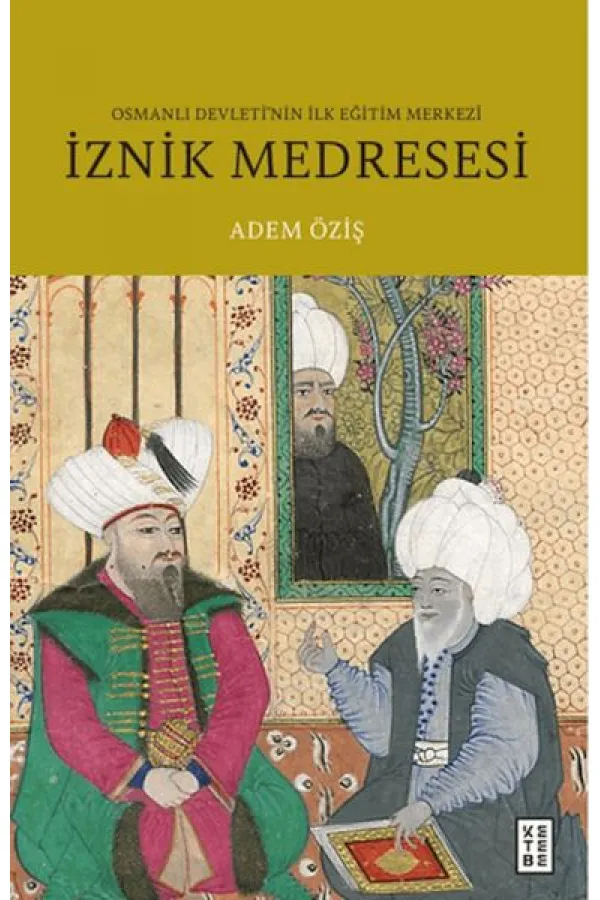 İznik Medresesi İznik Medresesi
