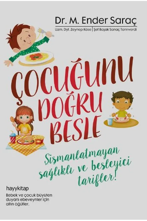 Çocuğunu Doğru Besle
