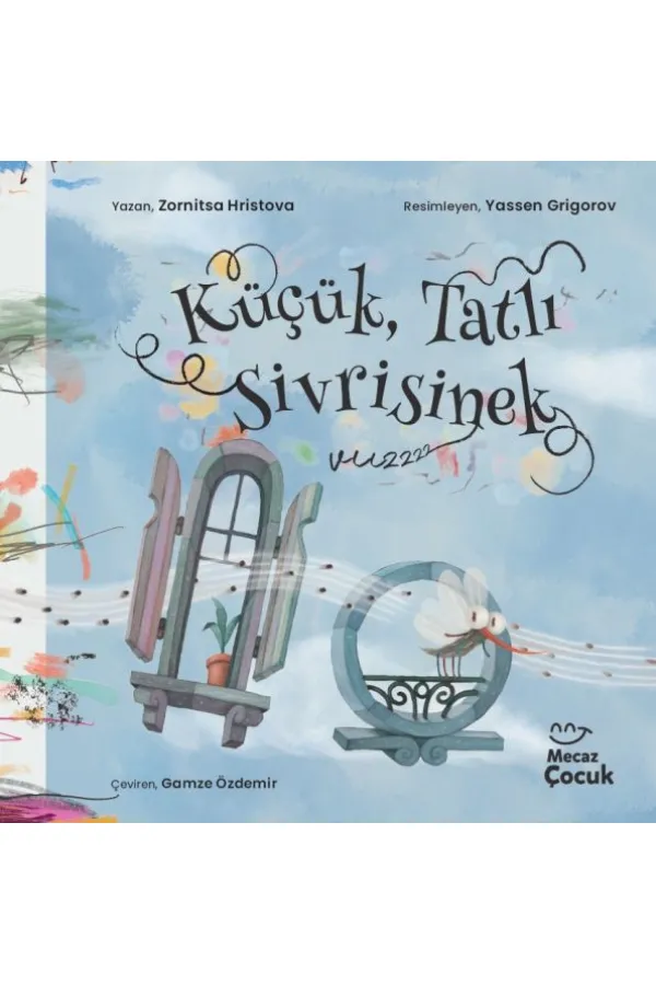 Küçük, Tatlı Sivrisinek Küçük, Tatlı Sivrisinek