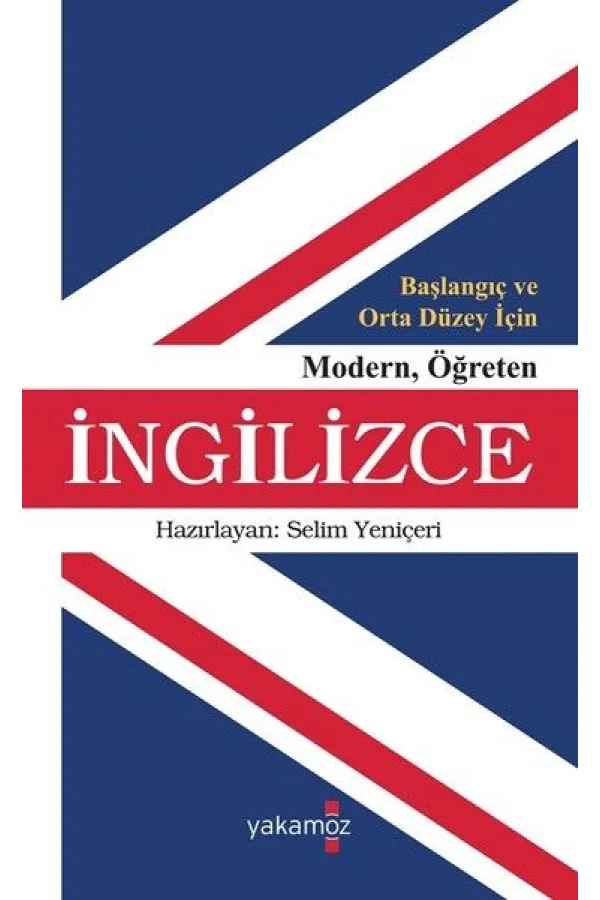 Başlangıç ve Orta Düzey İçin Modern Öğreten İngilizce Başlangıç ve Orta Düzey İçin Modern Öğreten İngilizce