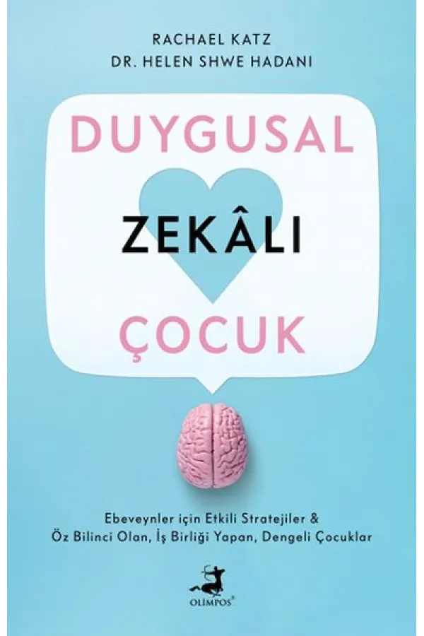 Duygusal Zekalı Çocuk Duygusal Zekalı Çocuk