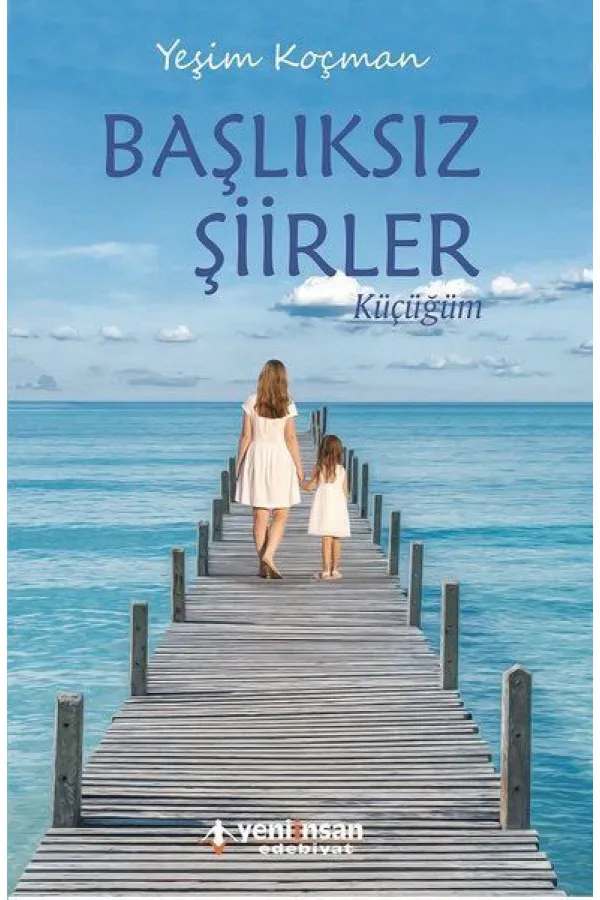 Başlıksız Şiirler Başlıksız Şiirler