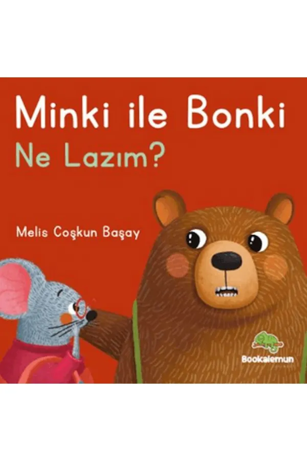 Minki ile Bonki – Ne Lazım? Minki ile Bonki – Ne Lazım?