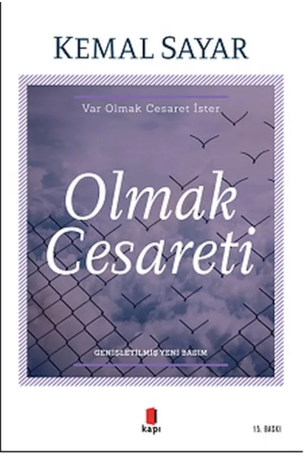 Olmak Cesareti Olmak Cesareti