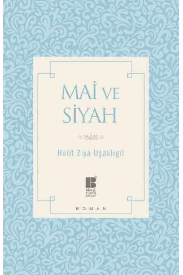 Mai ve Siyah Mai ve Siyah