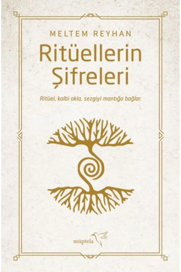 Ritüellerin Şifreleri Ritüellerin Şifreleri