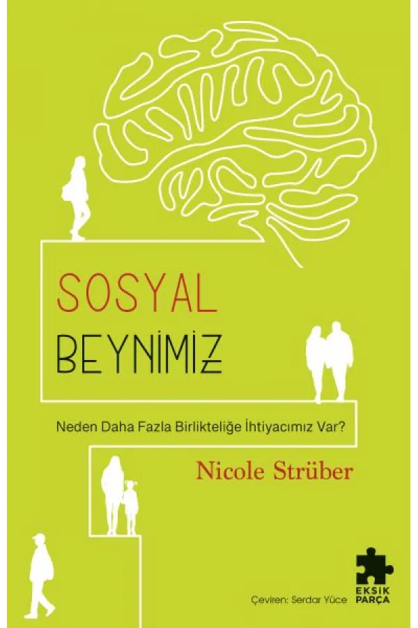 Sosyal Beynimiz Sosyal Beynimiz