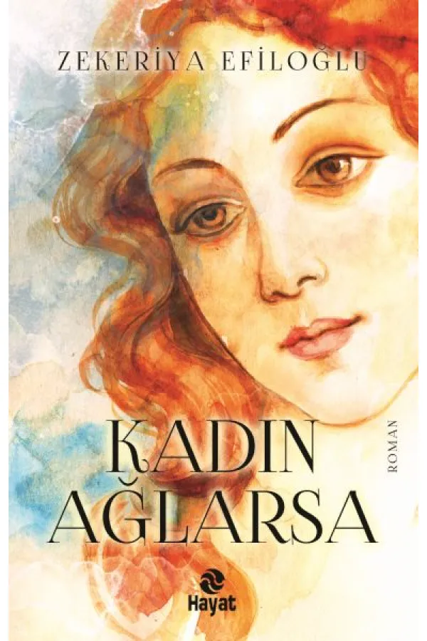 Kadın Ağlarsa Kadın Ağlarsa
