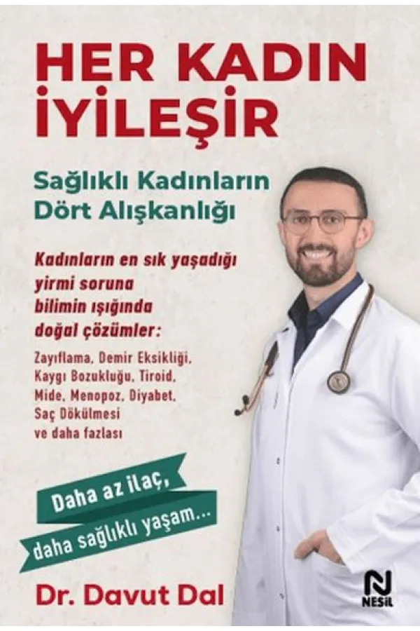 Her Kadın İyileşir Her Kadın İyileşir