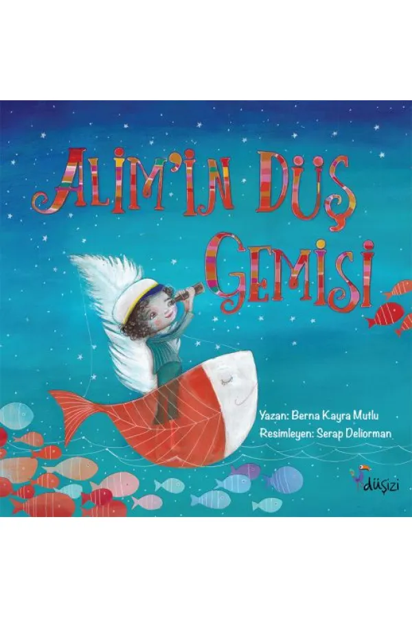 Alim'in Düş Gemisi Alim'in Düş Gemisi