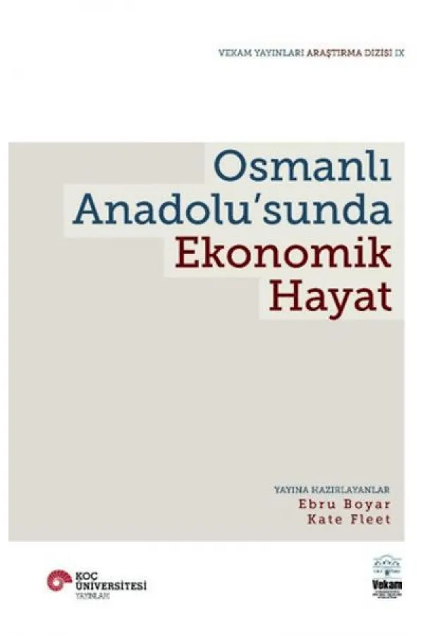 Osmanlı Anadolu’Sunda Ekonomik Hayat Osmanlı Anadolu’Sunda Ekonomik Hayat