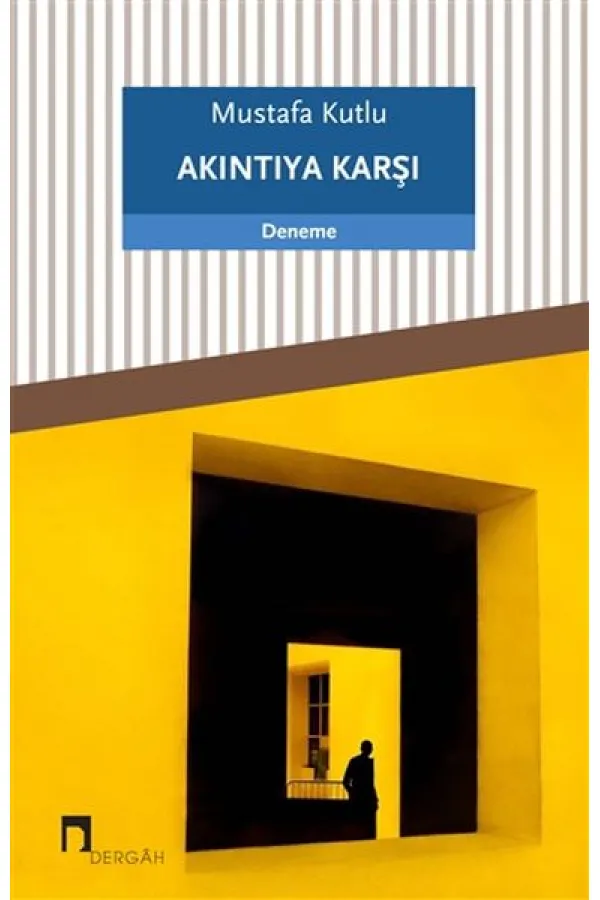 Akıntıya Karşı Akıntıya Karşı