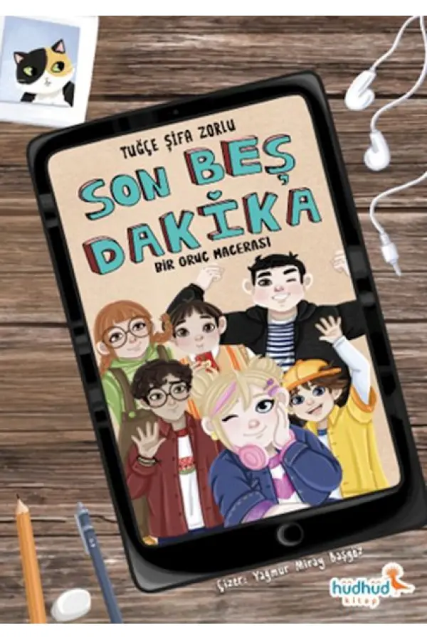 Son Beş Dakika – Bir Oruç Macerası Son Beş Dakika – Bir Oruç Macerası