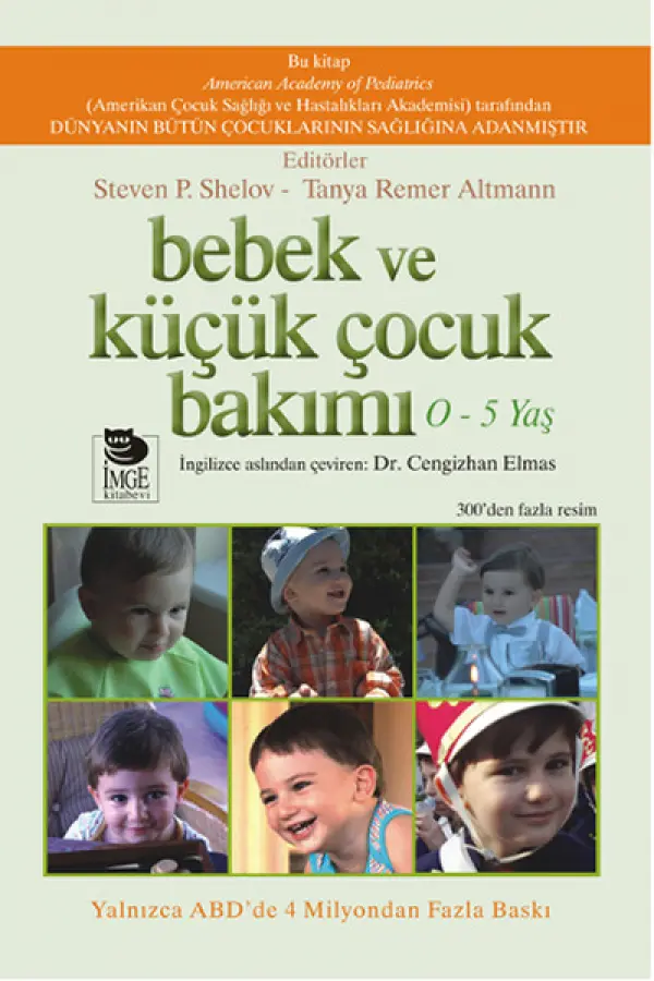 Bebek ve Küçük Çocuk Bakımı (0-5 Yaş) Bebek ve Küçük Çocuk Bakımı (0-5 Yaş)