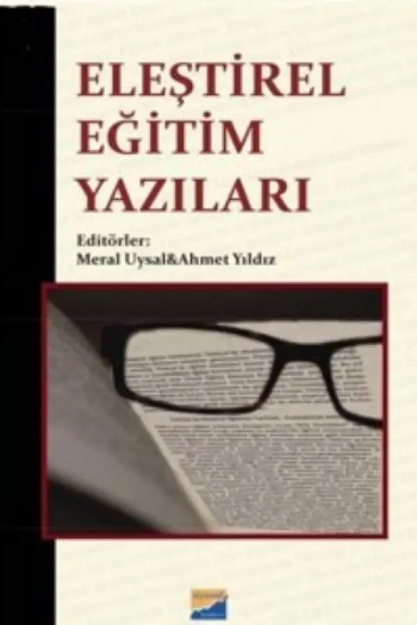 Eleştirel Eğitim Yazıları Eleştirel Eğitim Yazıları