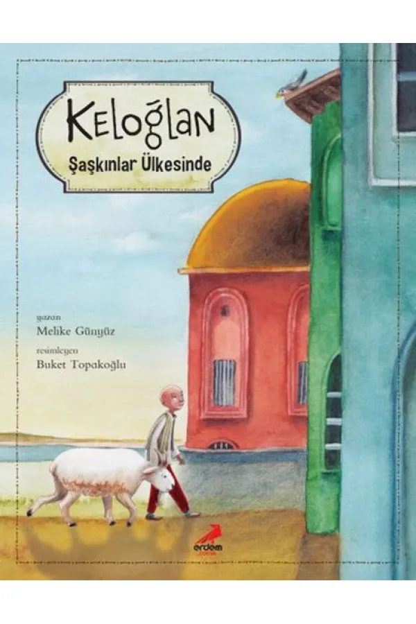 Keloğlan Şaşkınlar Ülkesinde Keloğlan Şaşkınlar Ülkesinde
