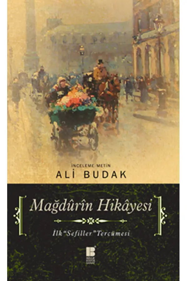 Mağdûrîn Hikayesi İlk Sefiller Tercümesi Mağdûrîn Hikayesi İlk Sefiller Tercümesi