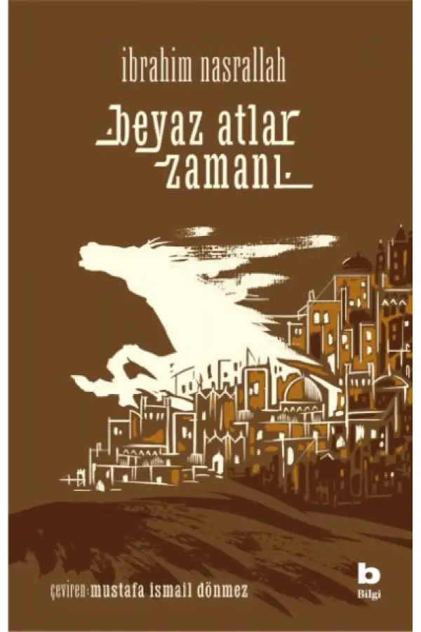 Beyaz Atlar Zamanı Beyaz Atlar Zamanı