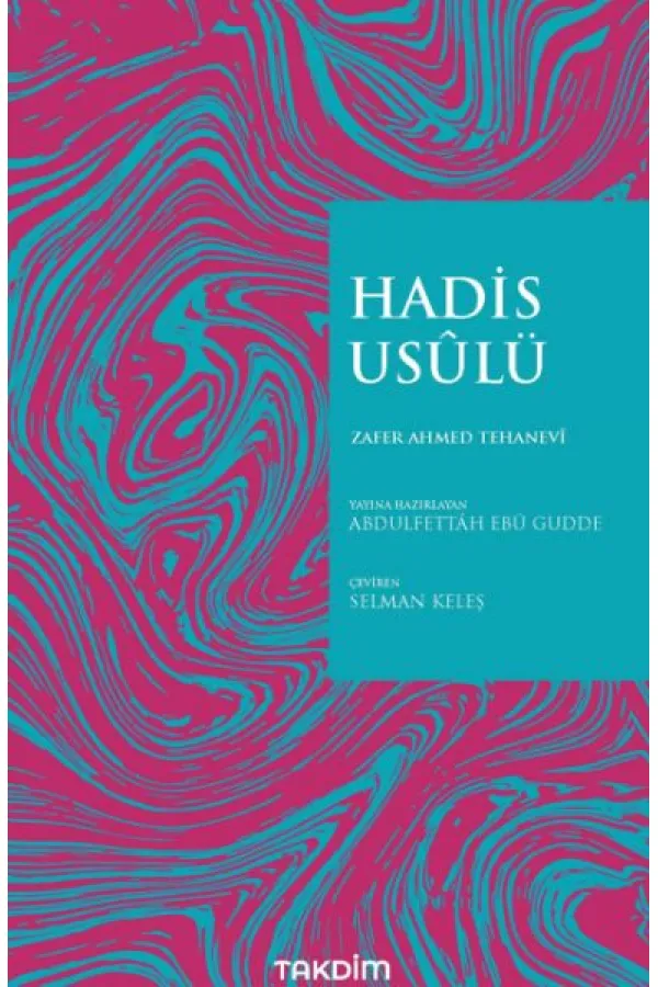 Hadis Usülü Hadis Usülü