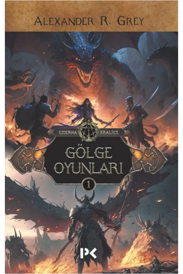 Ejderha Kraliçe 1 - Gölge Oyunları