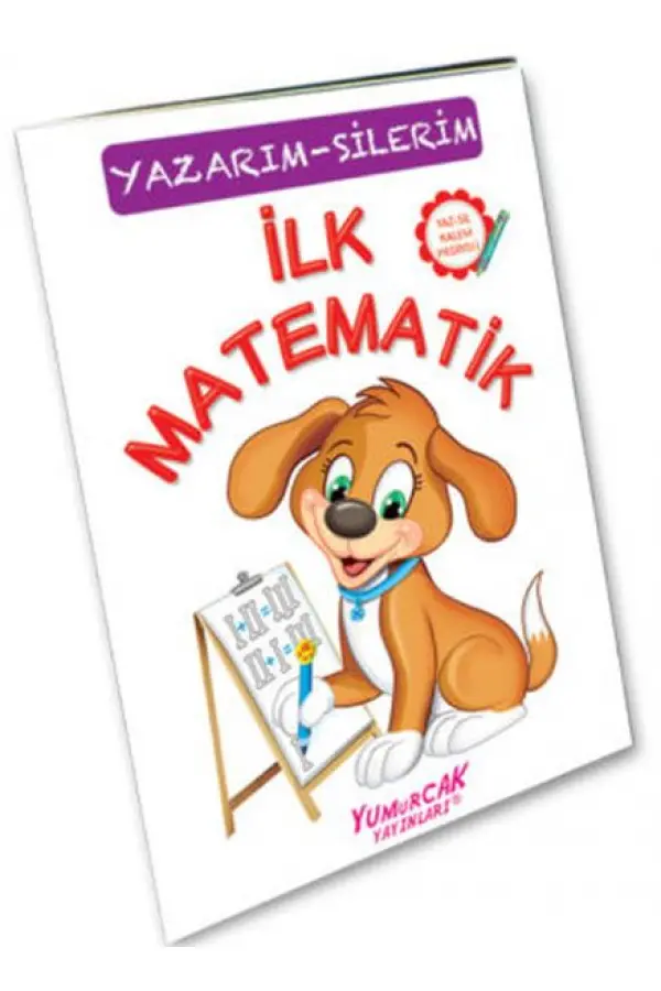 İlk Matematik (Çizerim-Silerim) - Kalem Hediyeli İlk Matematik (Çizerim-Silerim) - Kalem Hediyeli