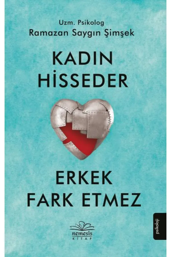 Kadın Hisseder Erkek Fark Etmez Kadın Hisseder Erkek Fark Etmez