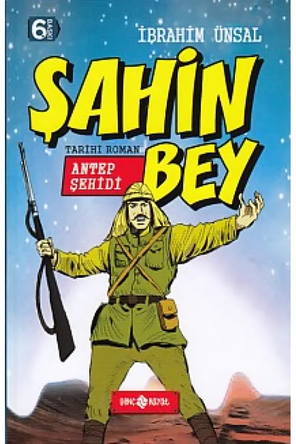 Tarihi Roman 3 - Antep Şehidi Şahin Bey