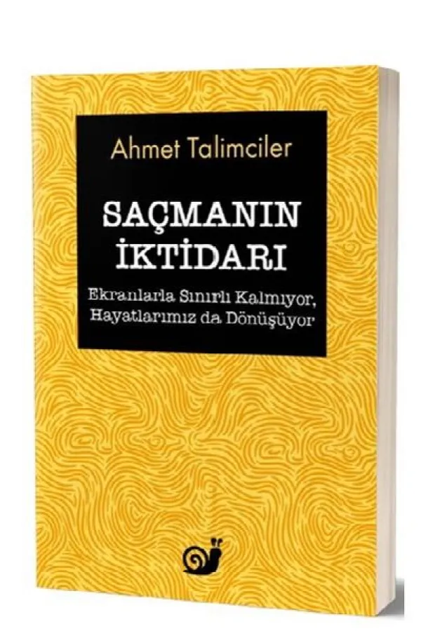 Saçmanın İktidarı Saçmanın İktidarı