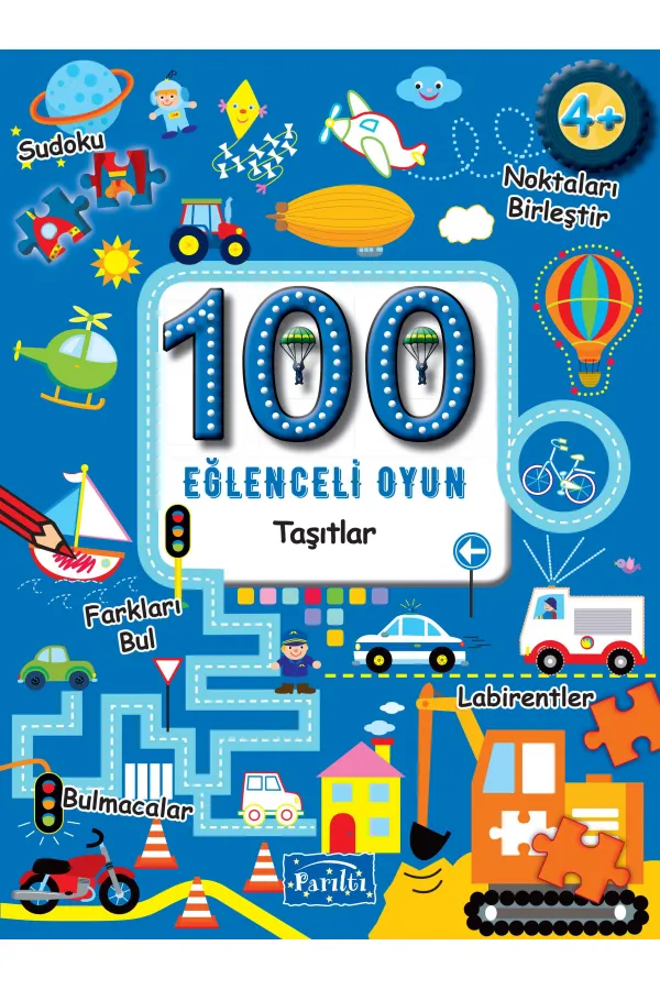 100 Eğlenceli Oyun - Taşıtlar 100 Eğlenceli Oyun - Taşıtlar