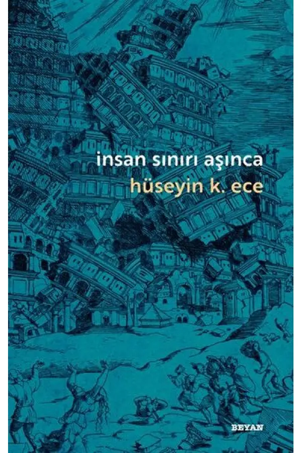 İnsan Sınırı Aşınca