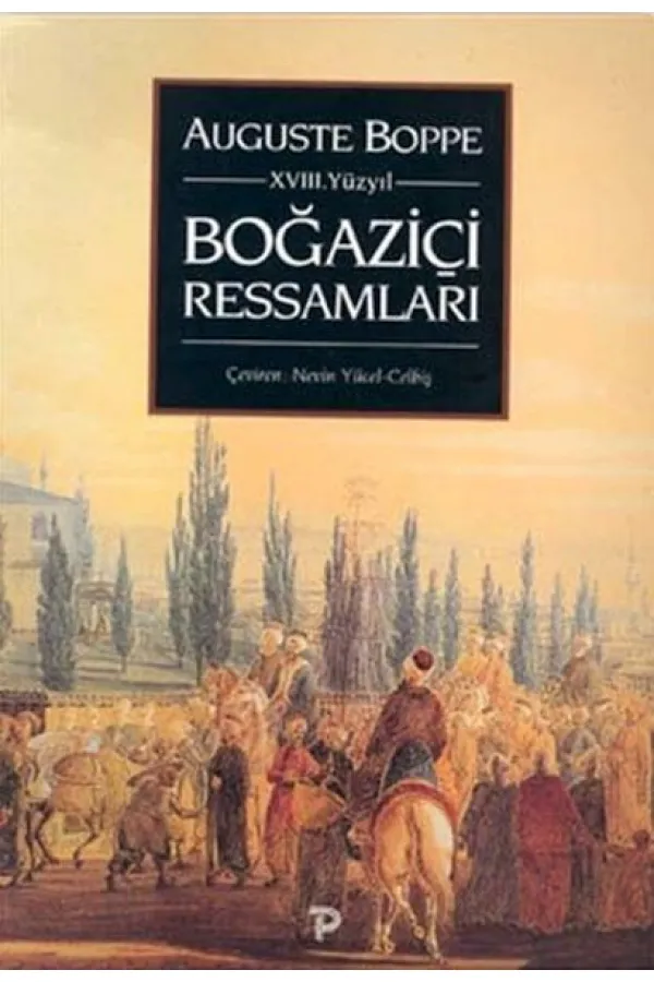 18. Yüzyıl Boğaziçi Ressamları