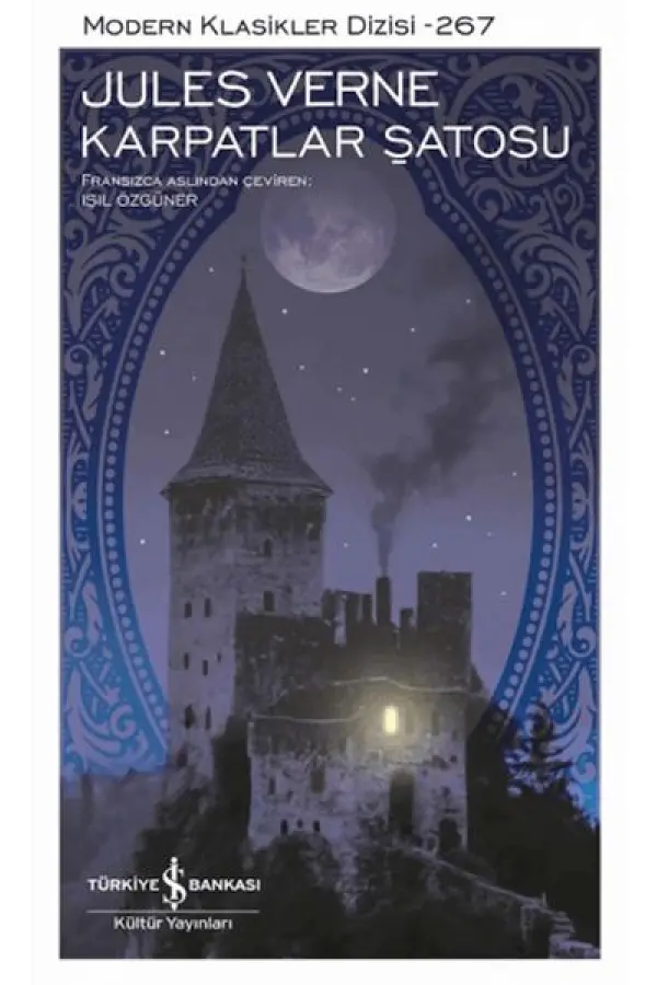 Karpatlar Şatosu - Modern Klasikler Dizisi (Ciltli) Karpatlar Şatosu - Modern Klasikler Dizisi (Ciltli)