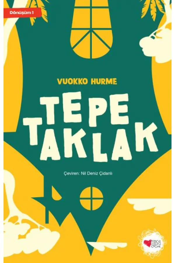 Tepetaklak - Dönüşüm 1 Tepetaklak - Dönüşüm 1
