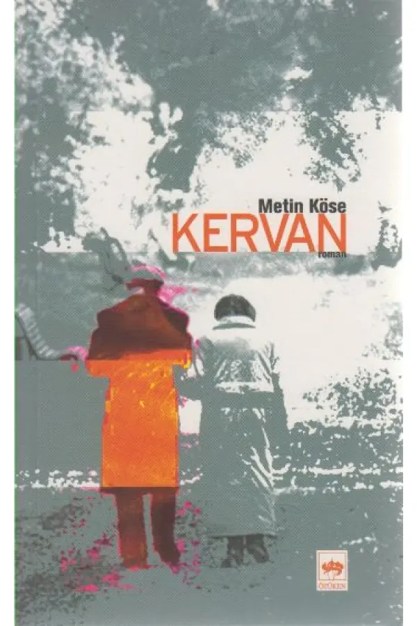 Kervan Kervan