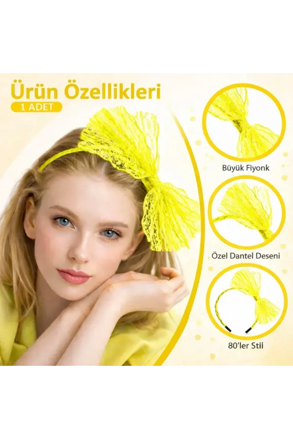 80’ler 90’lar Neon Sarı Dantel Taç Fiyonklu 80’ler 90’lar Neon Sarı Dantel Taç Fiyonklu