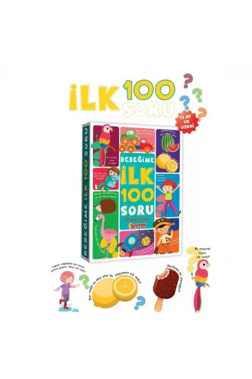 1637256 BEBEĞİME İLK 100 SORU 1637256 BEBEĞİME İLK 100 SORU