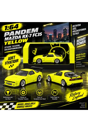 1/64 Pandem Mazda RX-7 FC3S Yellow (adet fiyatıdır) 1/64 Pandem Mazda RX-7 FC3S Yellow (adet fiyatıdır)